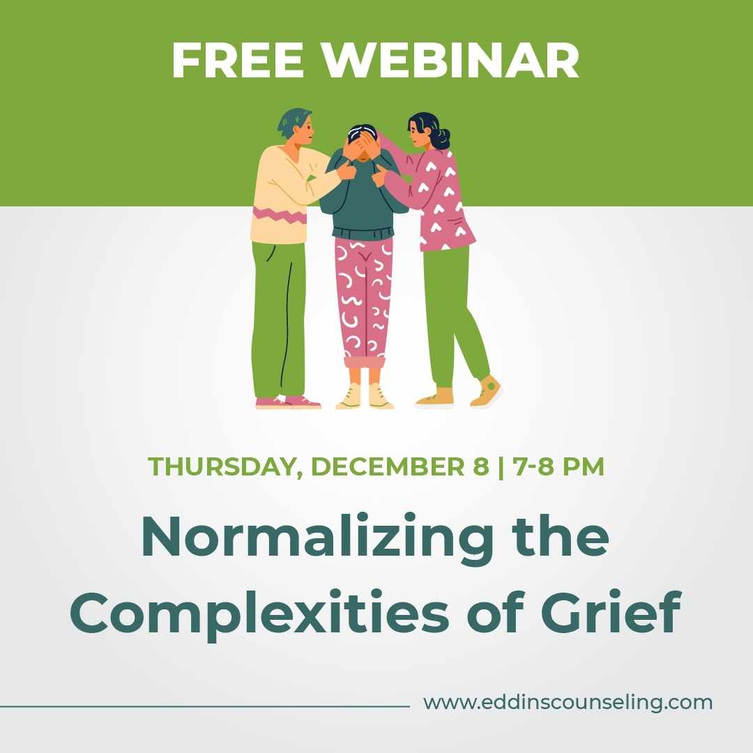 wellness webinar Normalizing the Complexities of Grief