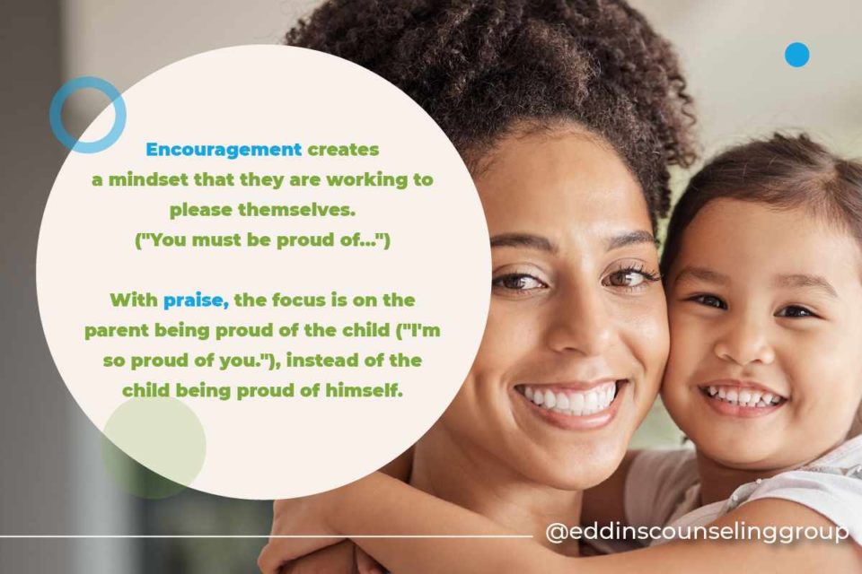 encouragement vs. praise with children