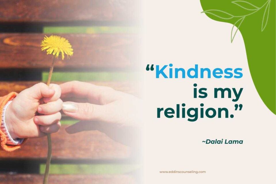 kindness is my religion Dalai Llama