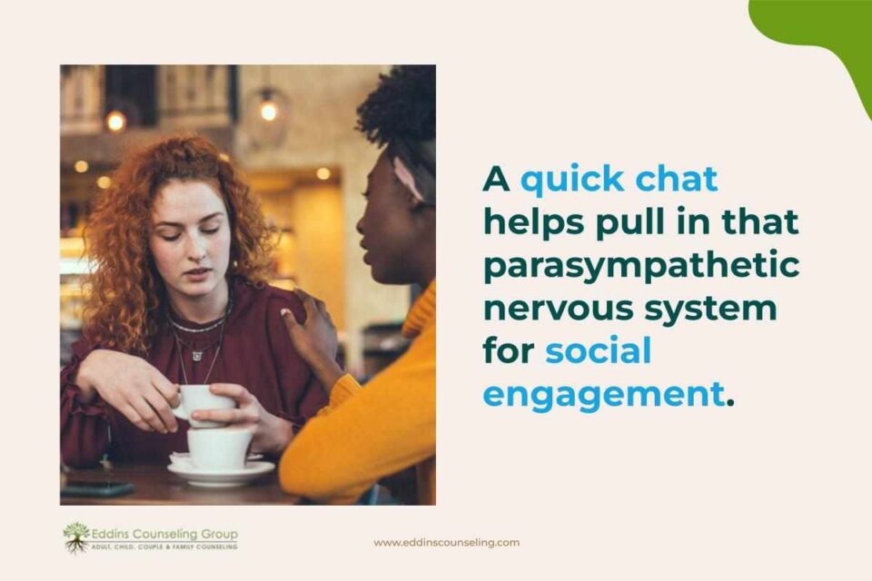 the importance of social engagement parasympathetic nervous system