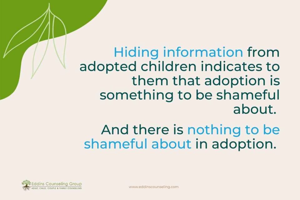 being open and honest about adoption is best for adopted children