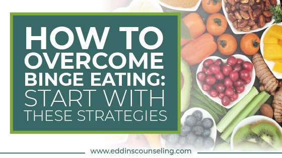 How to Overcome Binge Eating eating disorders