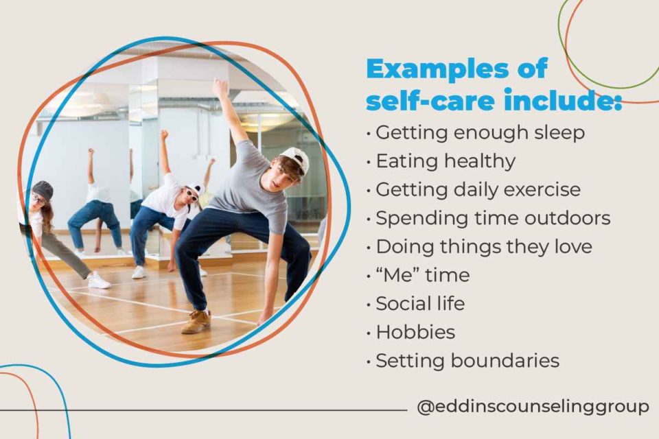 teen self-care activities include eating healthy, getting enough sleep, "me" time, enjoying hobbies