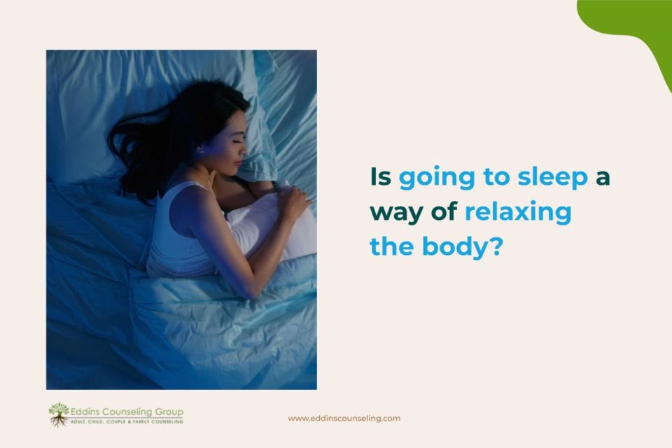 does sleeping relax the body?