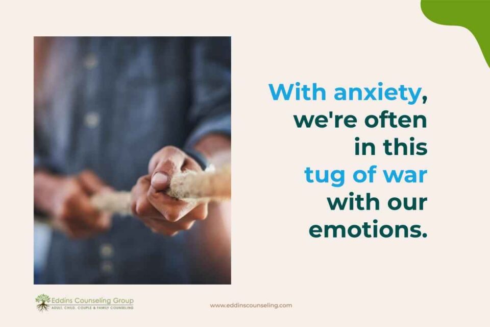 tug of war with anxiety