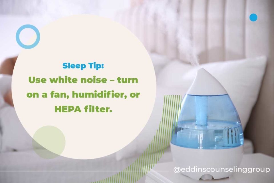 sleep tip turn on white noise or a humidifier how to heal insomnia