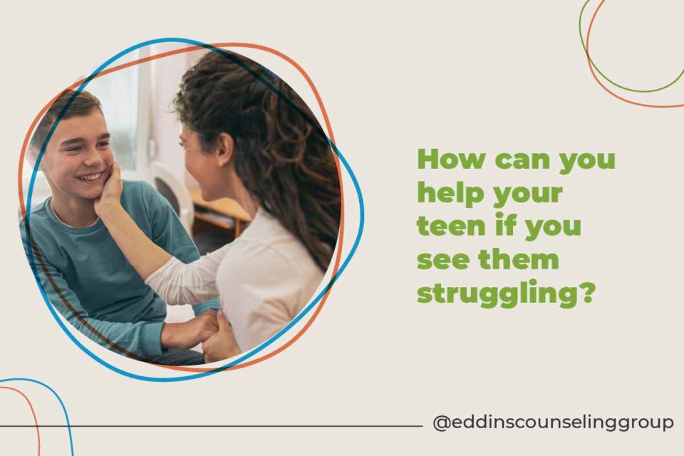 how can you help your anxious teen if you see them struggling? 