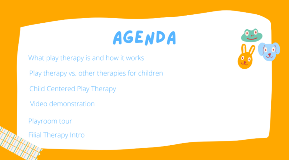 Agenda- Child-Centered Play Therapy webinar