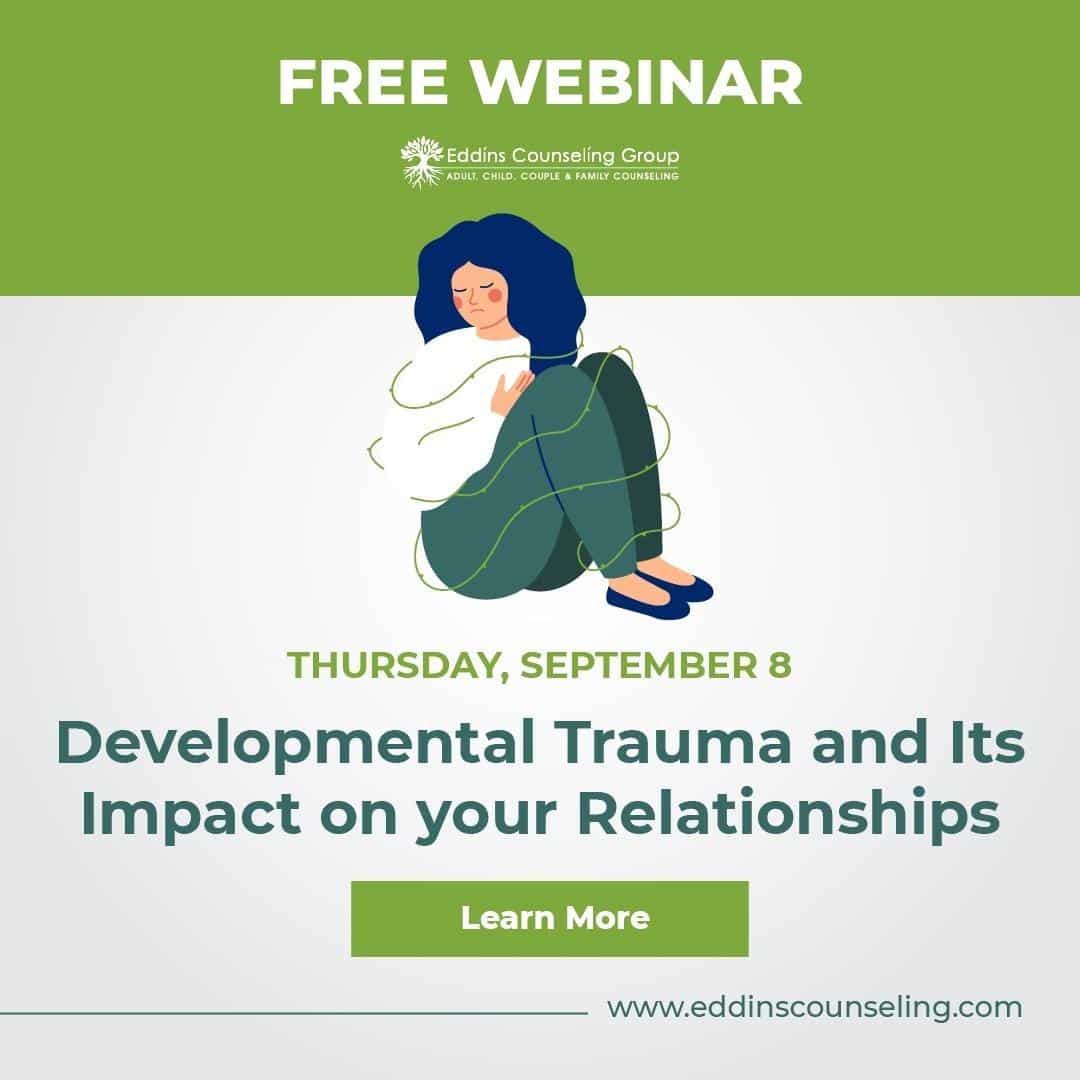 Developmental Trauma and Its Impact on Your Relationships wellness webinar