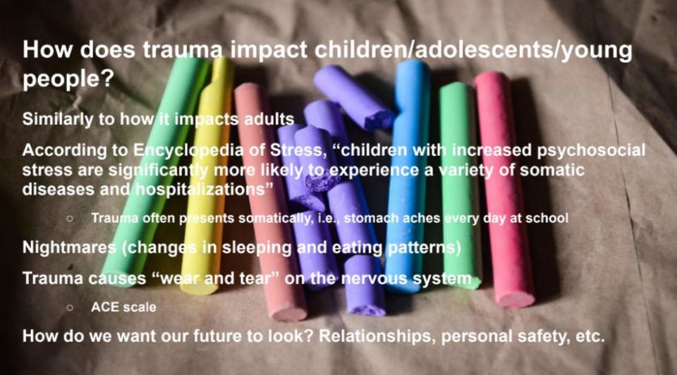 How does trauma impact children, adolescents and young adults