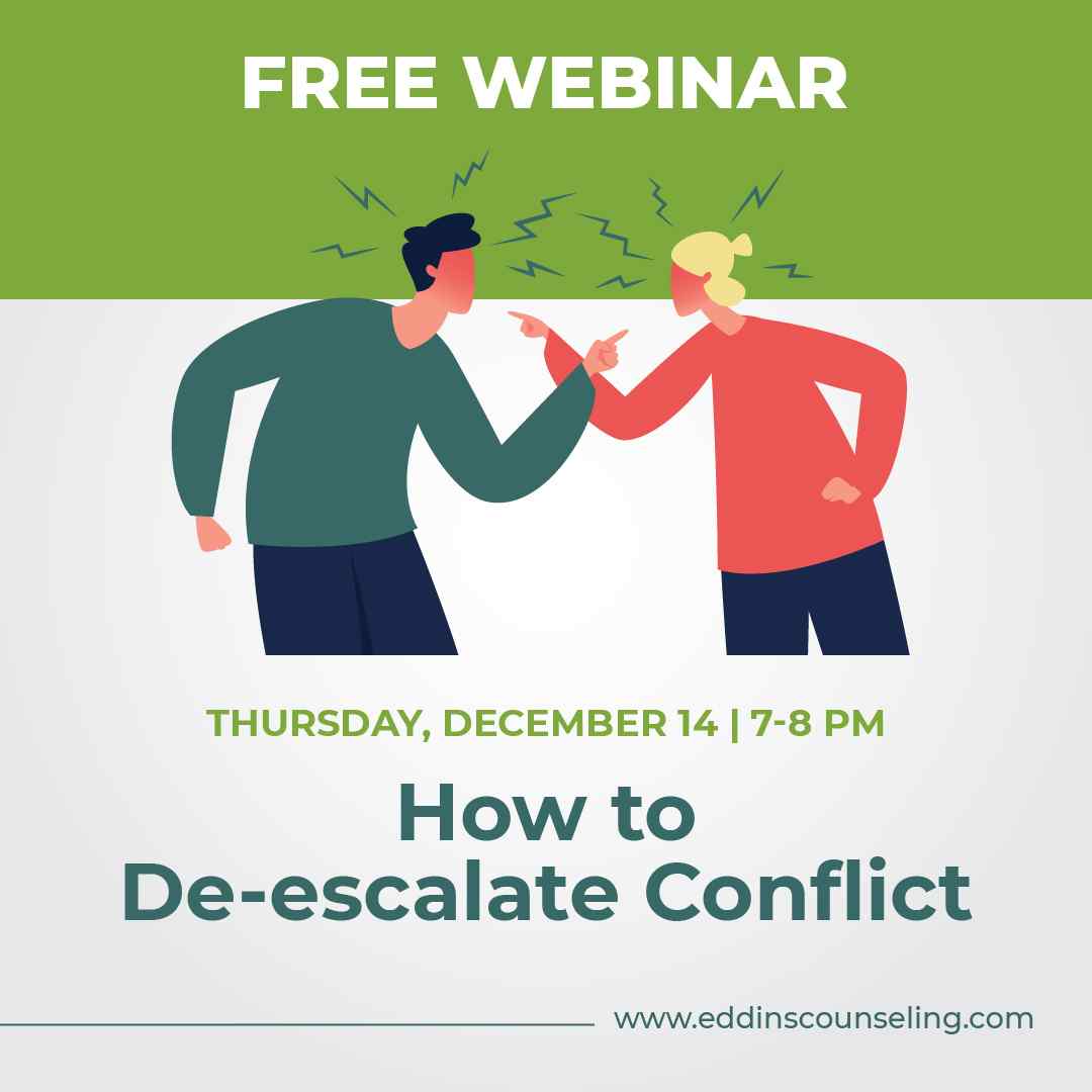 How to De-escalate Conflict; conflict management for couples and parents/teens