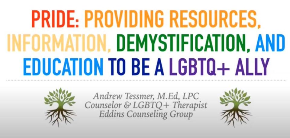 PRIDE - Providing Resources, Information, Demystification, and Education to be a supportive LGBTQ+ Ally