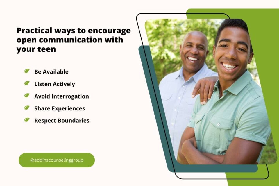 Practical ways to encourage open communication with your teen.