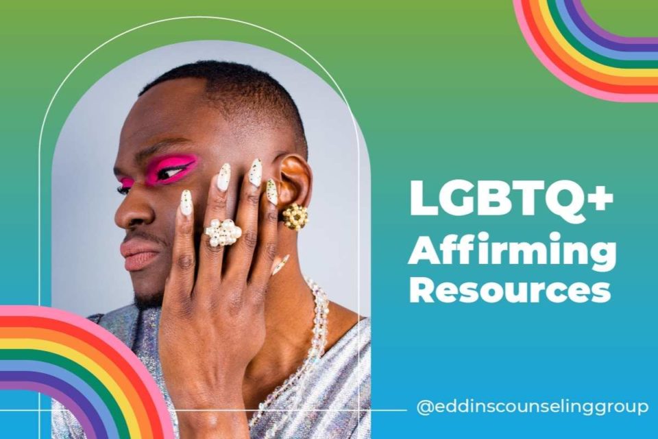 LGBTQ+ affirming resources 