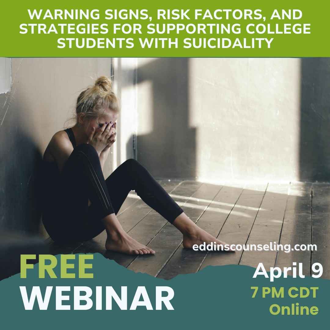 Warning Signs, Risk Factors, and Strategies for Supporting College Students with Suicidality