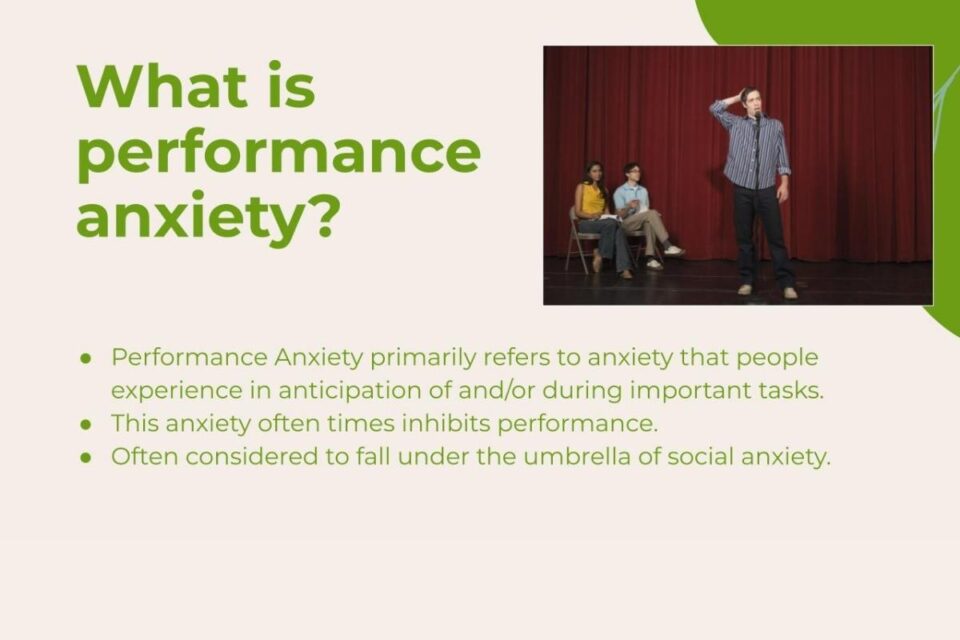 What is performance anxiety