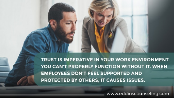 Trust in your Work Environment