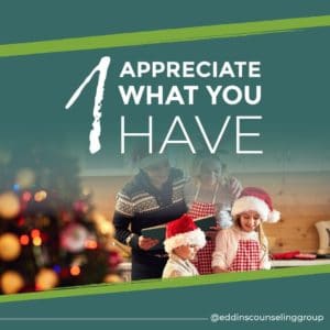 Appreciate what you have