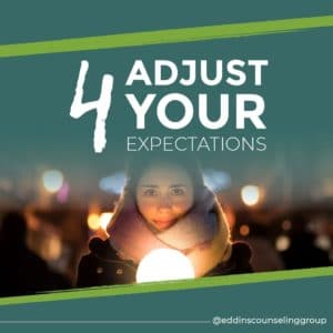 Adjust your expectations