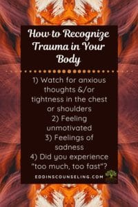 How to Recognize Trauma in your Body