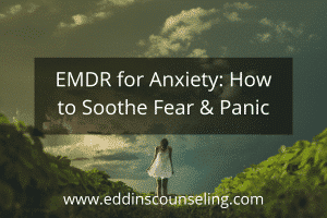 Learn how EMDR can help treat anxiety. 